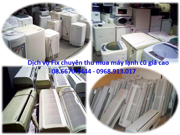 Chuyên thu mua máy lạnh cũ giá cao